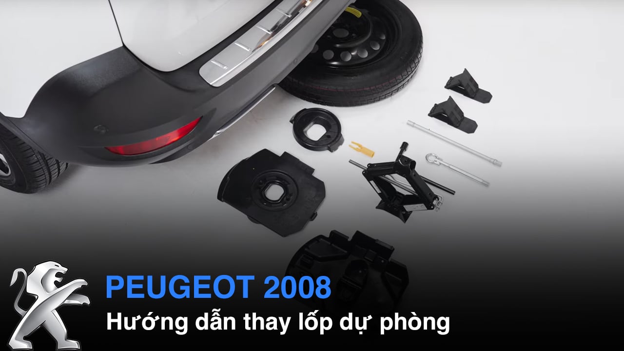 Hướng dẫn thay lốp dự phòng cho các xe Peugeot