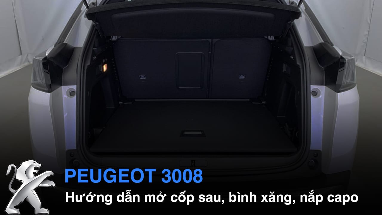 Hướng dẫn sử dụng chức năng tiện ích trên Peugeot 3008 Phần 4
