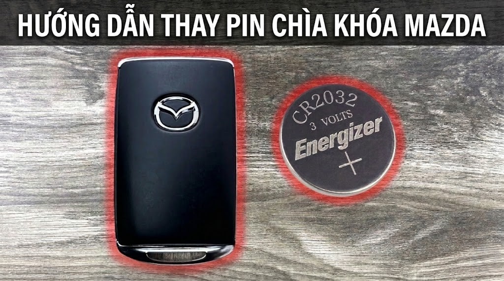 thay pin chìa khóa mazda